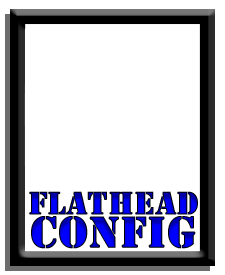 Flathead Config