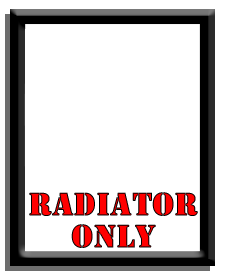 Radiator Only