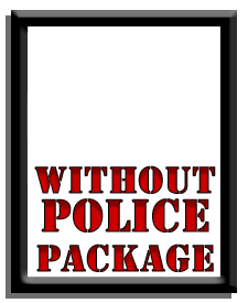 Without Police Package